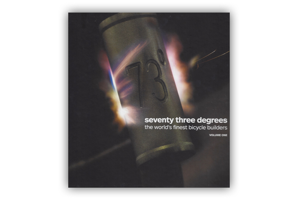 Seventy Three Degrees – the world’s finest bicycle builders