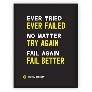 Ever Tried Inspirational Print by Anthony Oram
