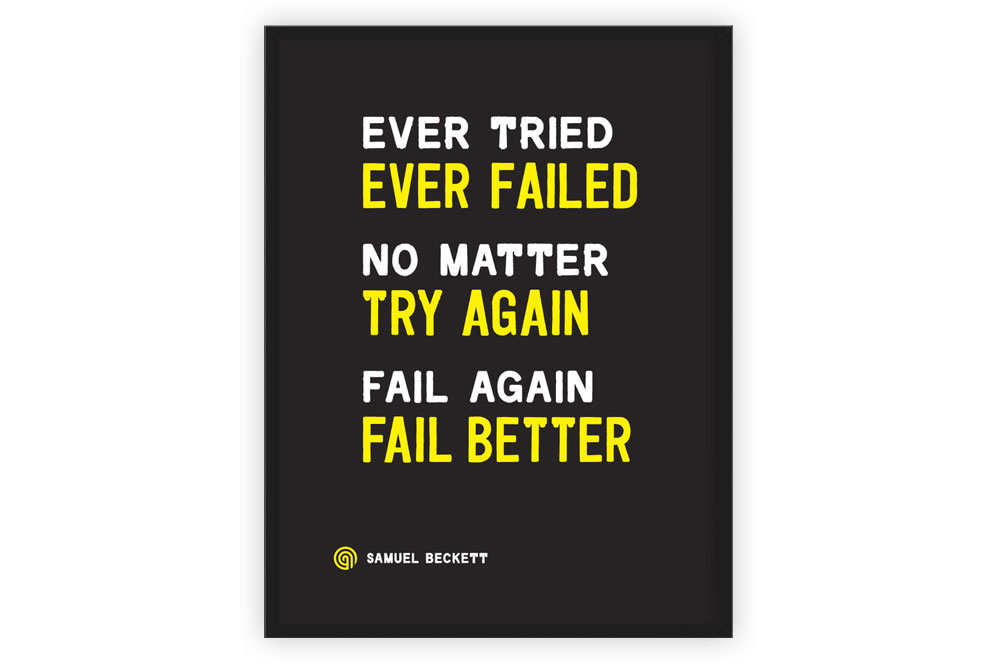 Ever Tried Inspirational Print by Anthony Oram