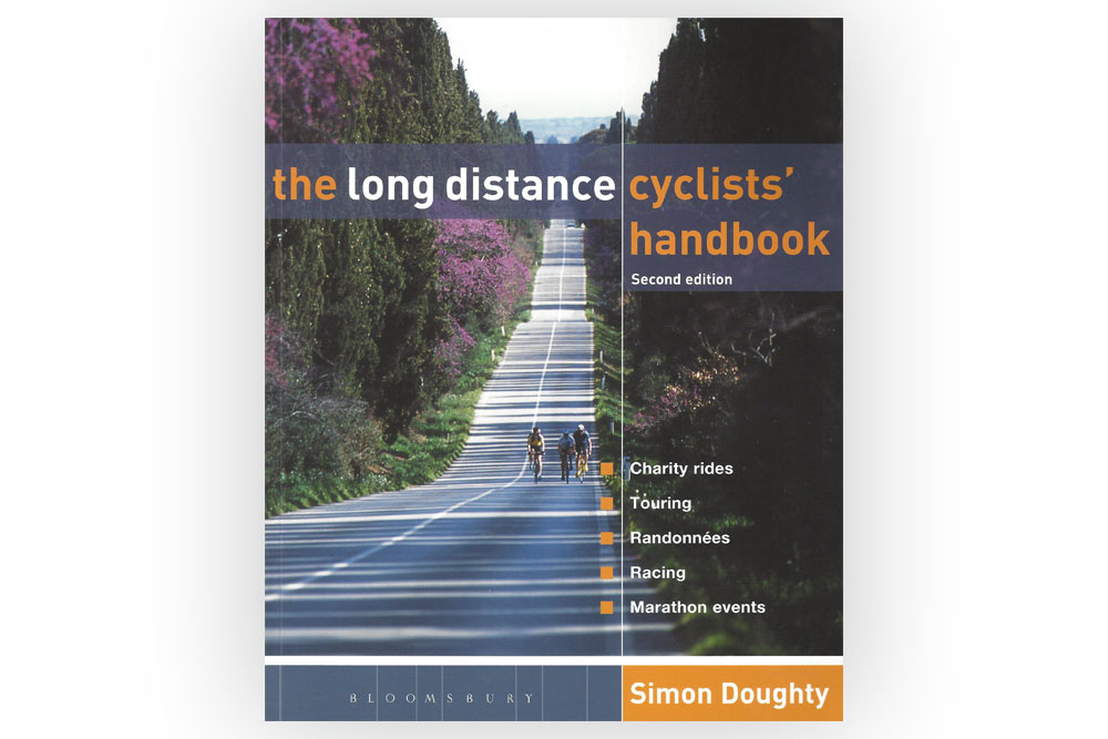 The Long Distance Cyclist’ Handbook – Simon Doughty