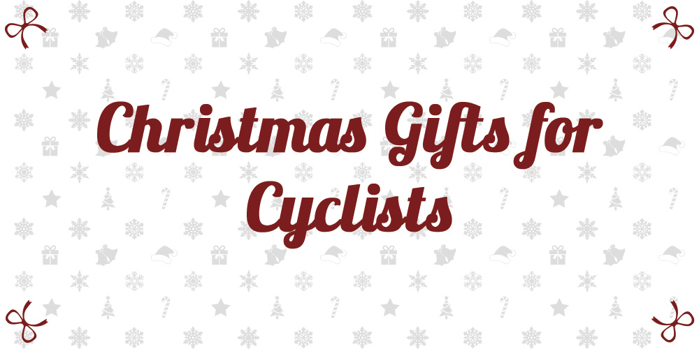 Christmas Gifts for Cyclists 2014