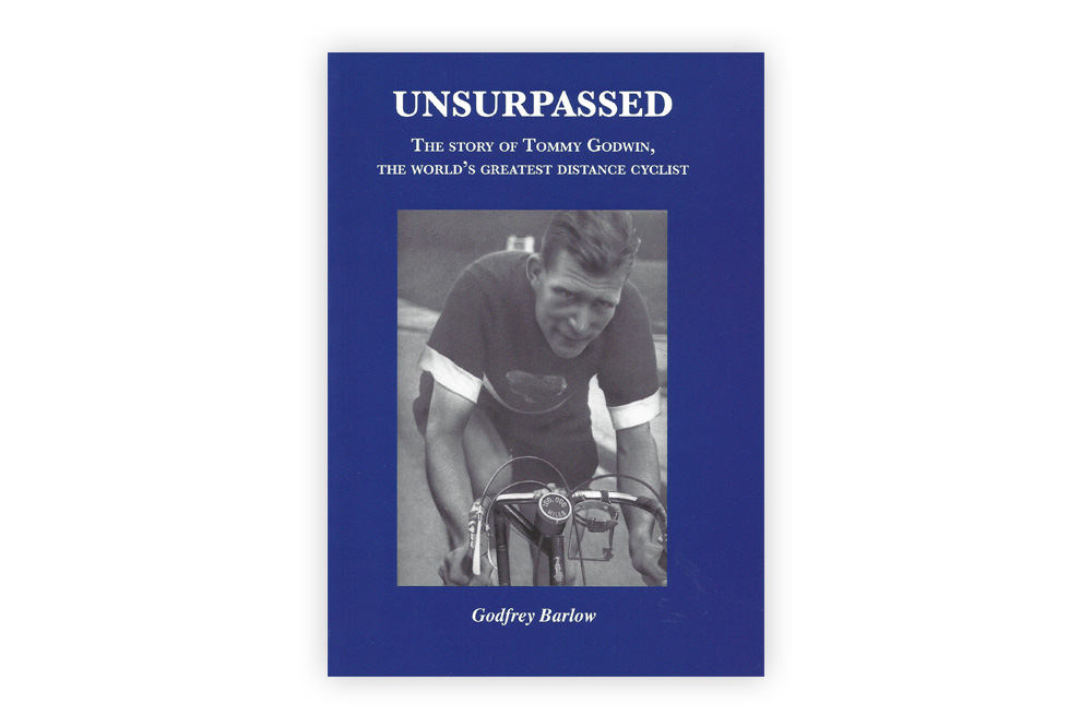 Unsurpassed – The Story of Tommy Godwin