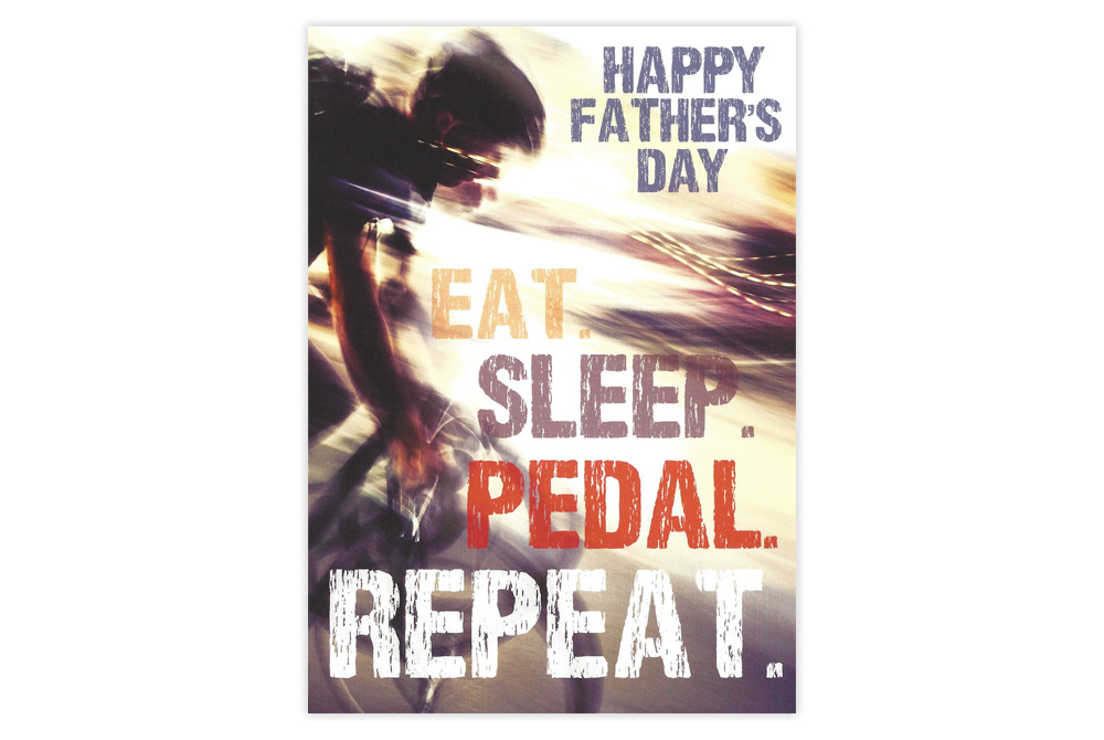 Eat Sleep Pedal Repeat Fathers Day Bicycle Card