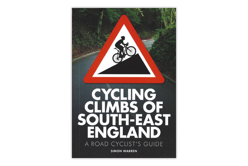 Cycling Climbs of South East England – Simon Warren