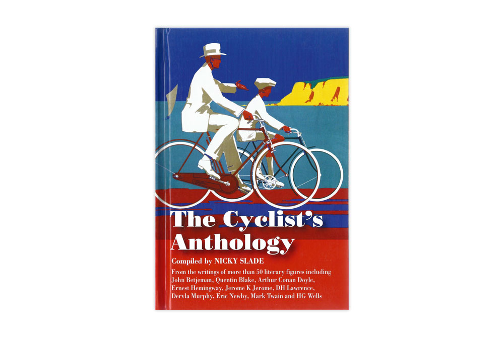 The Cyclist’s Anthology – Nicky Slade