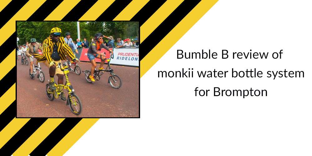 Bumble B review of monkii water bottle system for Brompton