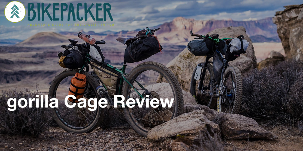Bikepacker.com reviews the gorilla Cage, gorilla Bag and gorilla Clip