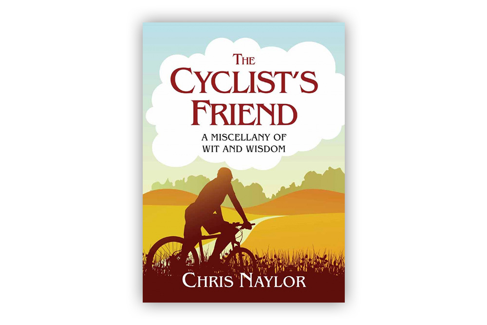 The Cyclist’s Friend – Chris Naylor